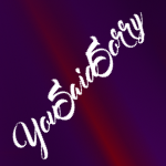 YouSaidSorry
